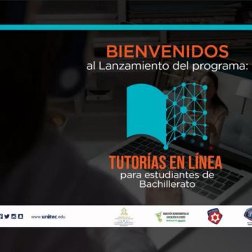HONDURAS / UNITEC BRINDA TUTORÍAS PARA ESTUDIANTES DE EDUCACIÓN MEDIA