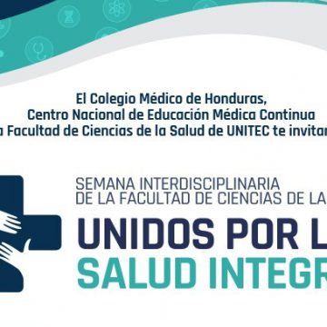 HONDURAS / UNITEC DA EL SALTO EDUCATIVO CON “SALUD INTEGRAL”