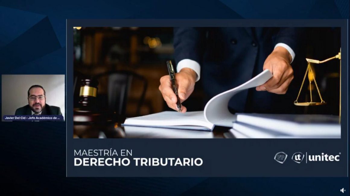 HONDURAS / UNITEC RETA AL FUTURO CON NUEVA MAESTRÍA EN DERECHO TRIBUTARIO