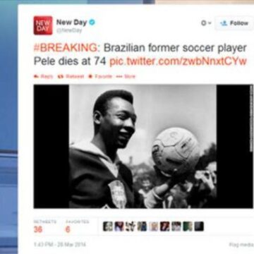 CNN MATA A “PELÉ”, LA NOTICIA FALSA LA MANDÓ POR TWITTER