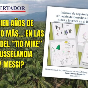 LOS CIEN AÑOS DE SOLEDAD O MÁS… EN LAS TIERRAS DEL “TIO MIKE” O FACUSSELANDIA ¿Y MESSI?