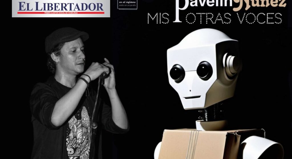 ¡INÉDITO! «MIS OTRAS VOCES» CON INTELIGENCIA ARTIFICIAL DEL ARTISTA HONDUREÑO «PAVELÍN»