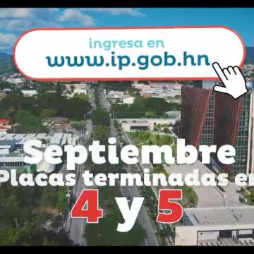 ¡HONDUREÑO! SI SU PLACA TERMINA EN 4 Y 5, YA PUEDE PAGAR MATRICULA VEHICULAR