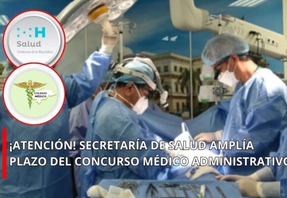 ¡ATENCIÓN! SECRETARÍA DE SALUD AMPLÍA PLAZO DEL CONCURSO MÉDICO ADMINISTRATIVO
