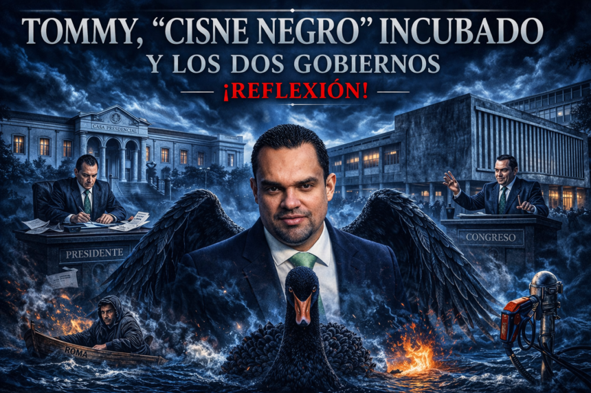 TOMMY, “CISNE NEGRO” INCUBADO Y LOS DOS GOBIERNOS TOMMY, “CISNE NEGRO” INCUBADO Y LOS DOS GOBIERNOS