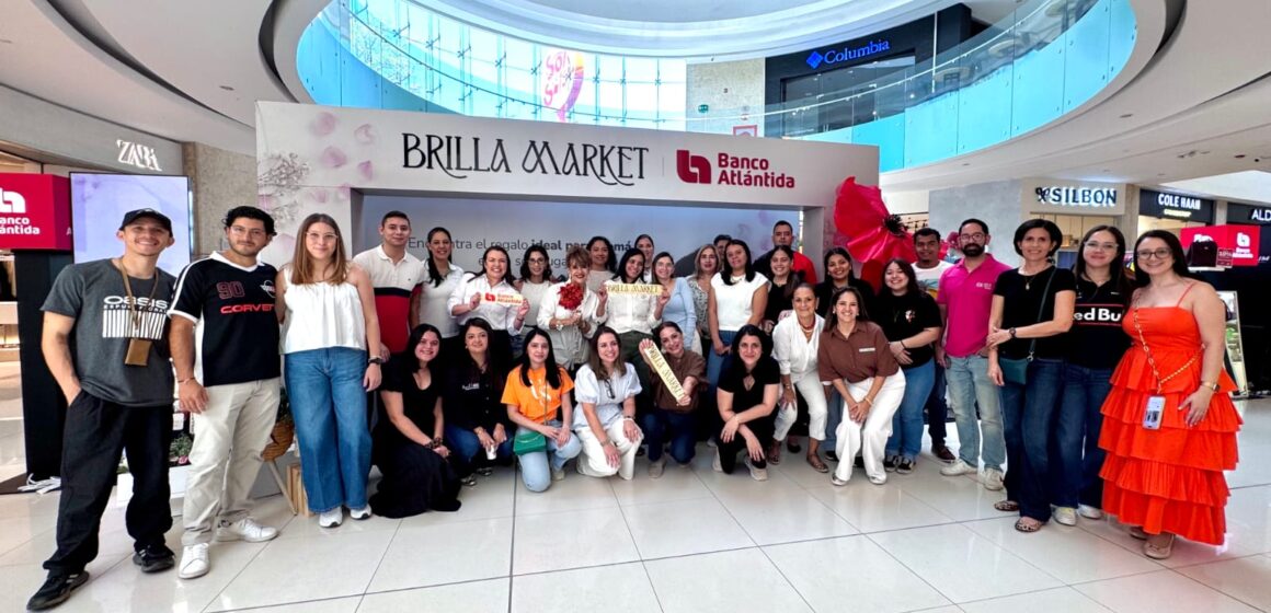 BANCO ATLÁNTIDA IMPULSA EMPRENDEDORES CON “BRILLA MARKET”