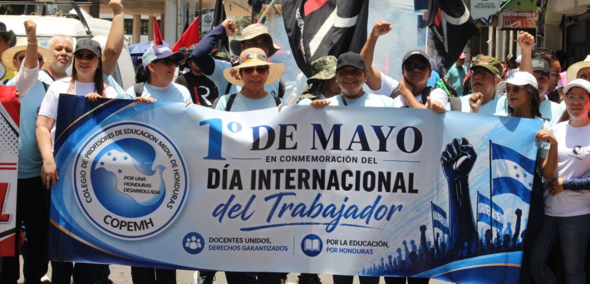 Y LA LUCHA SIGUE… HONDUREÑOS CONMEMORAN DÍA DEL TRABAJADOR CON PROTESTA MASIVA